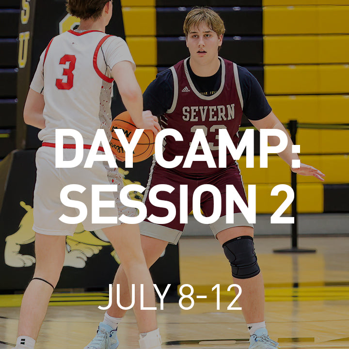 Severn Basketball Academy Day Camp: Session 2 - July 8 - 12