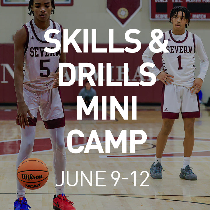 Skills and Drills Mini Camp - June 9 - 12, 2025